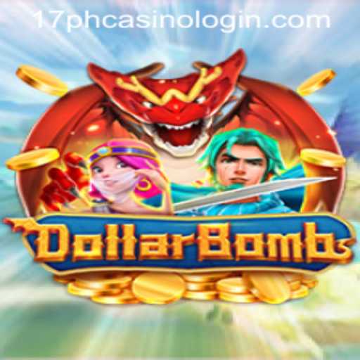 Discover the Thrilling World of DollarBombs and 17PH CASINO LOGIN